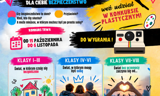 Plakat promujący konkurs plastyczny „Pokaż nam swój bezpieczny świat” w ramach kampanii „Dzieciństwo bez Przemocy 2026”, organizowany przez Miejski Ośrodek Pomocy Społecznej w Zgorzelcu. Konkurs skierowany jest do uczniów klas I–III, IV–VI oraz VII–VIII. Zadaniem uczestników jest przedstawienie w pracy plastycznej własnego wyobrażenia bezpieczeństwa, akceptacji, przyjaźni i świata bez przemocy. Plakat zawiera przykładowe motywy: bezpieczny dom, przyjaciół wspierających się nawzajem oraz dłonie ułożone w kształt serca. Zachęca do udziału hasłem „Pokaż nam swój świat. Twój głos ma znaczenie”. Konkurs trwa od 15 października do 6 listopada 2026 roku. Na dole plakatu podano numery telefonów pomocowych: 116 111 – Telefon Zaufania dla Dzieci i Młodzieży, czynny bezpłatnie, całodobowo i anonimowo, oraz 800 100 100 – telefon dla dorosłych w sprawie bezpieczeństwa dzieci. Obok znajduje się kod QR.  Plakat jest kolorowy, z elementami graffiti, ilustracjami i różowymi, niebieskimi, żółtymi oraz zielonymi akcentami.